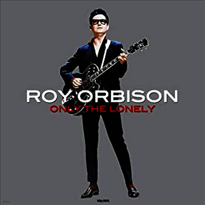 Roy Orbison — Only The Lonely 앨범 커버