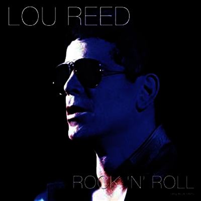 Lou Reed — Rock 'N' Roll 앨범 커버