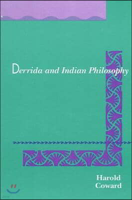 Derrida and Indian Philosophy