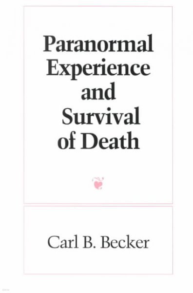 Paranormal Experience and Survival of Death