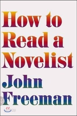 How to Read a Novelist