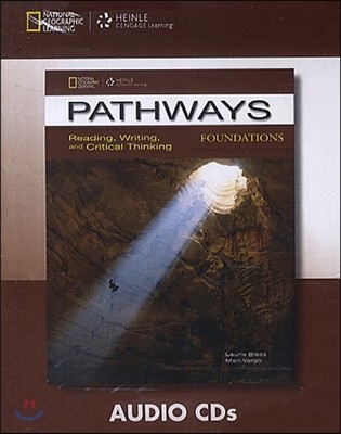 Pathways Reading Writing and Critical Thinking. Foundations Audio CDs (2)