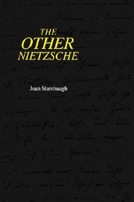 The Other Nietzsche