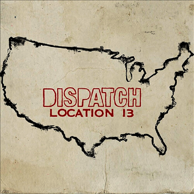 Dispatch — Location 13 앨범 커버