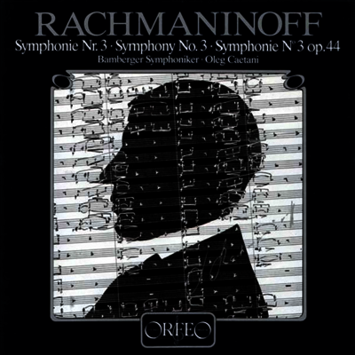 Oleg Caetani — 라흐마니노프: 교향곡 3번 (Rachmaninov: Symphony No.3) - Oleg Caetani 앨범 커버