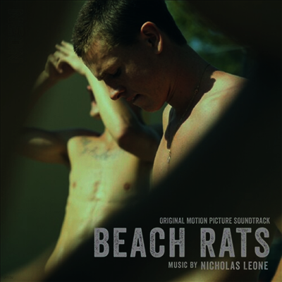 Nicholas Leone — Beach Rats (바닷가의 쥐들) (Soundtrack) 앨범 커버
