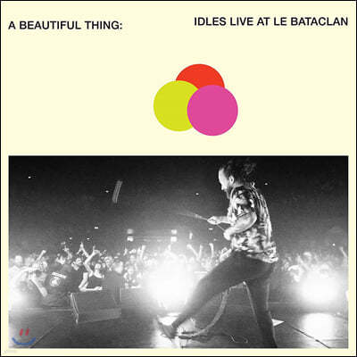 Idles (̵齺) - A Beautiful Thing: IDLES Live at Le Bataclan [׿  ÷ 2LP]