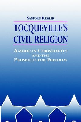 Tocqueville's Civil Religion