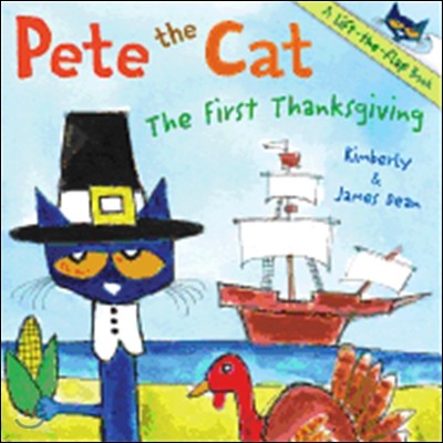 Pete the Cat: The First Thanksgiving