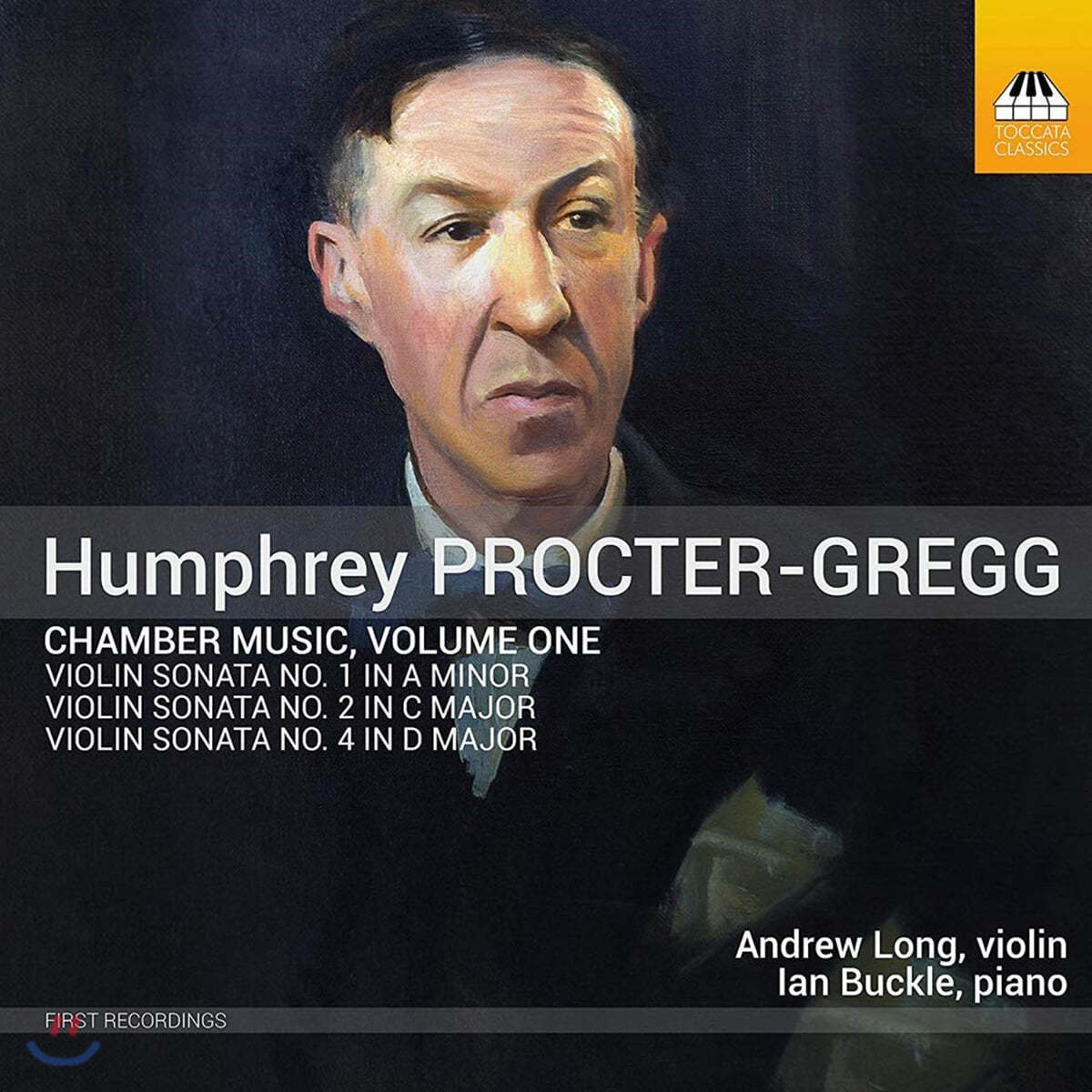 험프리 프록터-그렉: 바이올린 소나타 1~3번 (Humphrey Procter-Gregg: Chamber Music, Vol. 1)