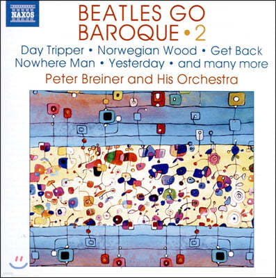 ٷũ  Ʋ 2 (Peter Breiner - Beatles Go Baroque Vol. 2)