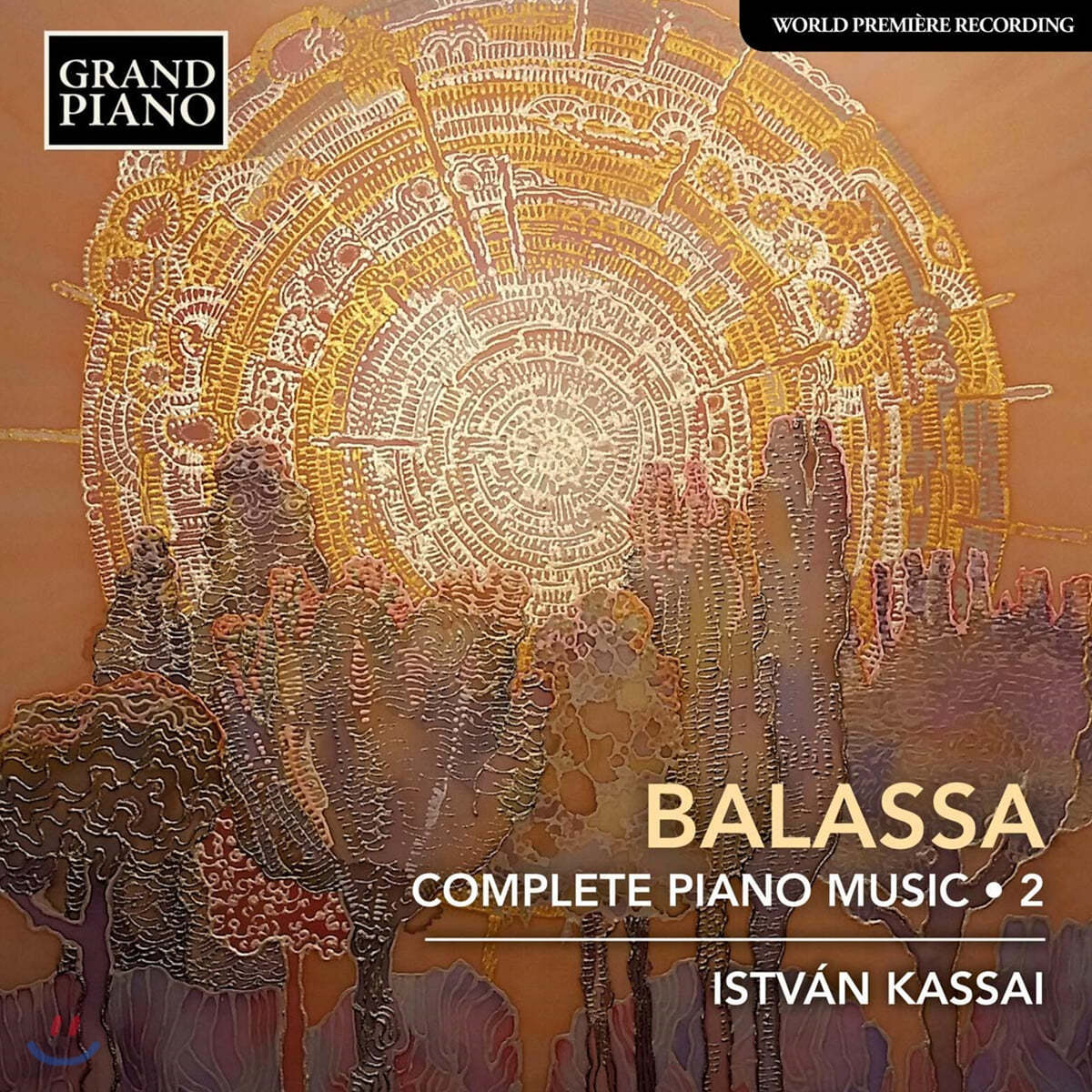 Istvan Kassai 산도르 발라샤: 피아노 전곡 2집 (Sandor Balassa: Complete Piano Music Vol. 2)