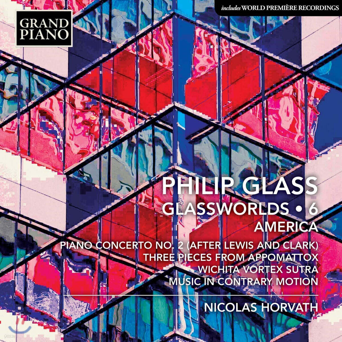 Nicolas Horvath 필립 글래스: 피아노 작품 6집 (Philip Glass: Glassworlds Vol. 6)