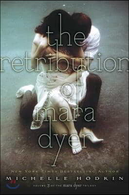 The Retribution of Mara Dyer