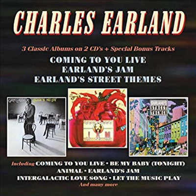 Charles Earland - Coming To You Live/Earland's Jam/Earland's Street Themes (3 On 2CD)