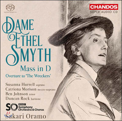 Sakari Oramo   ̽: ̻ D,  (Dame Ethel Smyth: Mass in D & Overture to 'The Wreckers')