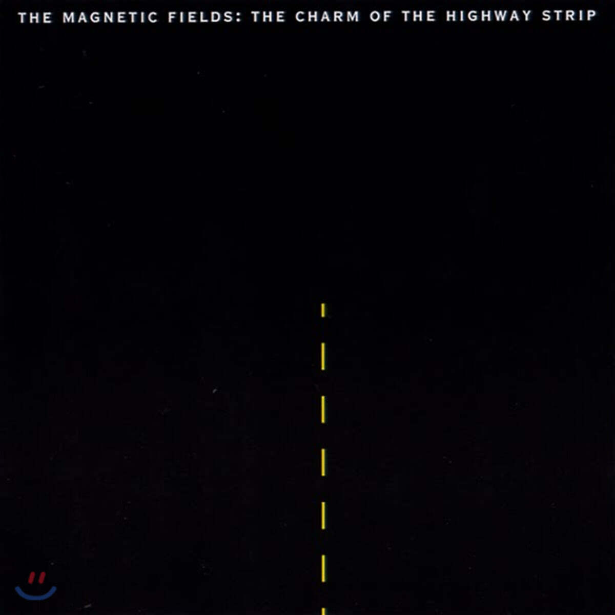 The Magnetic Fields (마그네틱 필즈) - The Charm of the Highway Strip