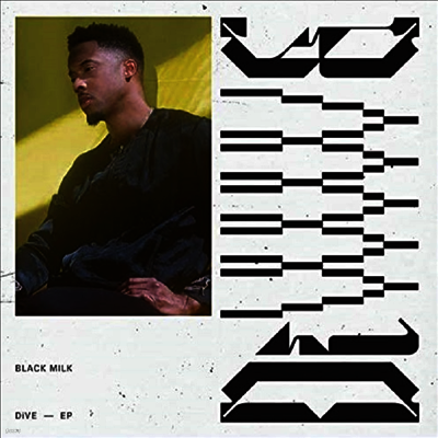 Black Milk — Dive 앨범 커버