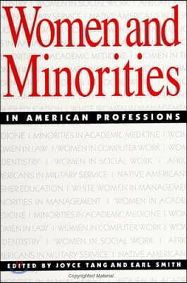 Women and Minorities in American Professions