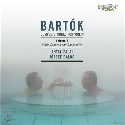 Antal Zalai ٸ: ̿ø  ǰ 3 (Bartok: Complete Works for Violin Volume 3)