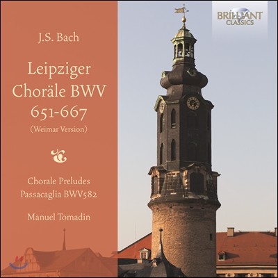 Manuel Tomadin : ġ ڶ (J.S. Bach: Leipziger Chorale BWV651~667)