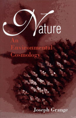 Nature: An Environmental Cosmology