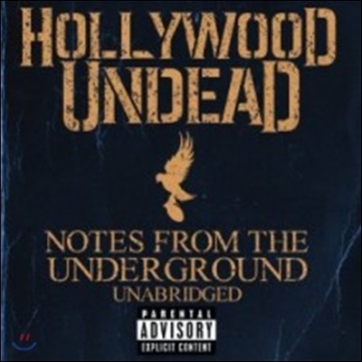 Hollywood Undead - Notes From The Underground (Unabridged) (Deluxe Edition)