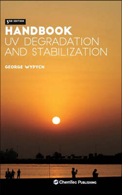 Handbook of UV Degradation and Stabilization