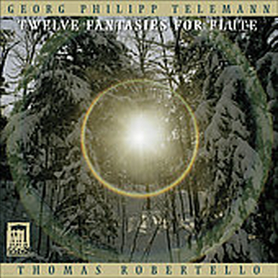 ڷ : 12  ÷Ʈ ȯŸ (Telemann : 12 Fantasies for Flute) (HDCD) - Thomas Robertello