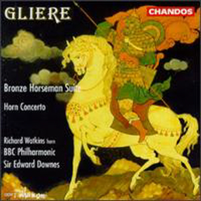 ۸:  Ȧ , ȣ ְ (Gliere: Bronze Horseman Suite. Concerto for Horn & Orchestra Op. 91)(CD) - Edward Downes