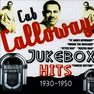 Cab Calloway - Jukebox Hits: 1930-1950 (CD)