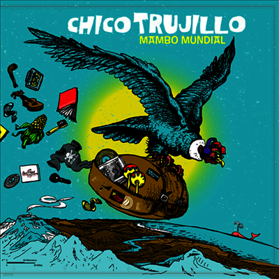 Chico Trujillo — Mambo Mundial 앨범 커버