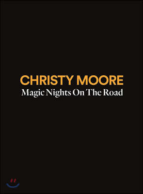 Christy Moore - Magic Nights On The Road ũƼ  Ʈ ٹ