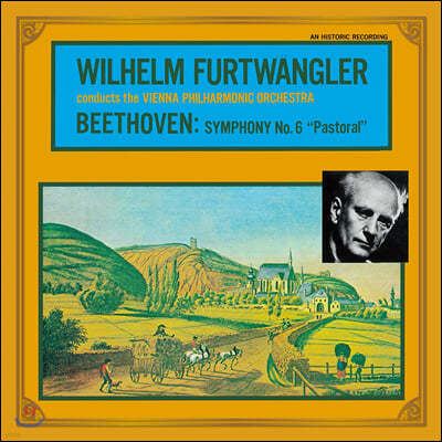 Wilhelm Furtwangler 亥:  6 '' (Beethoven: Symphony Op. 68 'Pastoral')
