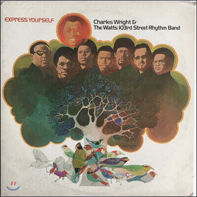Charles Wright & The Watts 103rd Street Rhythm Band — Express Yourself 앨범 커버