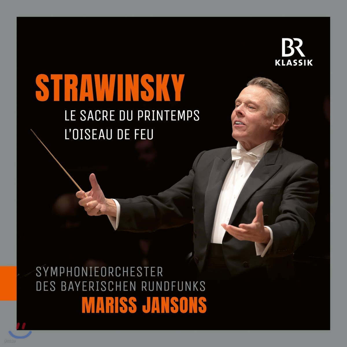 Mariss Jansons 스트라빈스키: 봄의 제전, 불새 (Stravinsky: Le Sacre du Printemps, L&#39;oiseau de Feu)