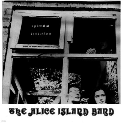 Alice Island Band — Splendid Isolation 앨범 커버