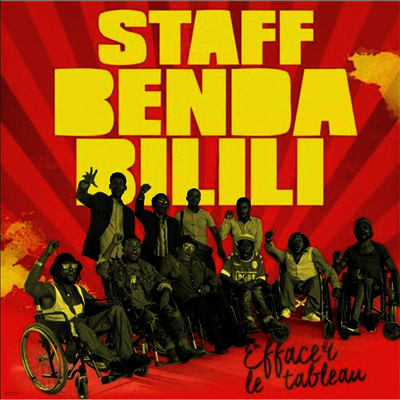 Staff Benda Bilili — Effacer Le Tableau 앨범 커버