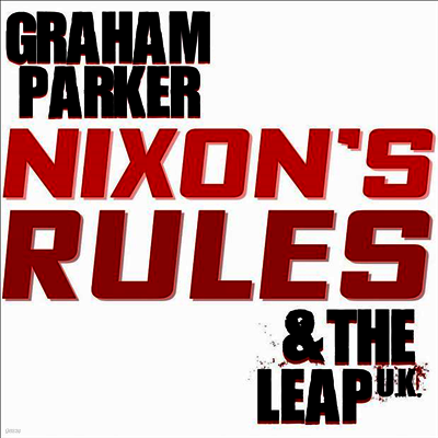 Graham Parker — Nixon's Rules 앨범 커버