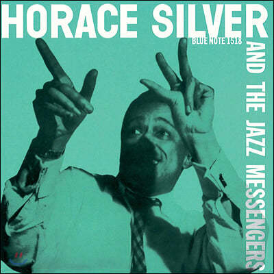 Horace Silver And The Jazz Messengers (ȣ̽ ǹ   ޽) - Horace Silver And The Jazz Messengers