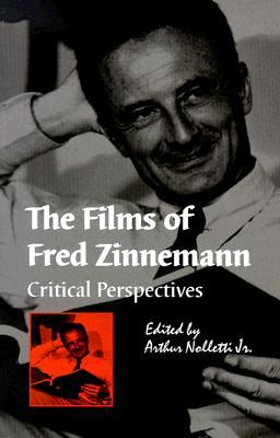 The Films of Fred Zinnemann: Critical Perspectives