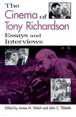 The Cinema of Tony Richardson: Essays and Interviews