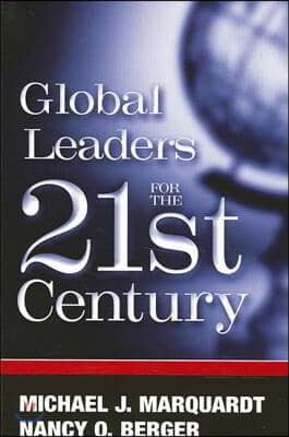 Global Leaders for the Twenty-First Century