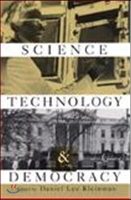 Science, Technology, and Democracy