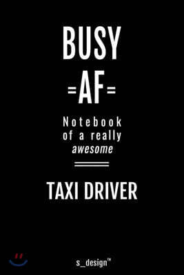 Notebook for Taxi Drivers / Taxi Driver: awesome handy Note Book [120 blank lined ruled pages]