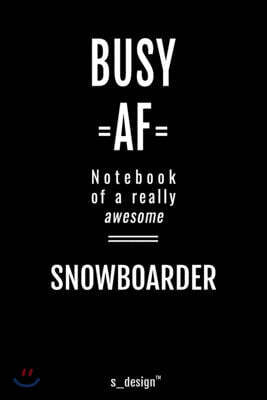Notebook for Snowboarders / Snowboarder: awesome handy Note Book [120 blank lined ruled pages]