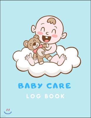 baby care log book: dialy log book, Record Sleep, Feed, Diapers, Activities And Supplies Needed. Perfect For New Parents Or Nannies. Nanny