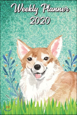 Weekly Planner 2020: Corgi 2020 Weekly Calendar with Room for Notes. Perfect Gift for Pet and Dog Owners.