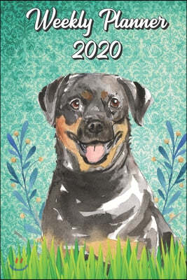 Weekly Planner 2020: Rottweiler 2020 Weekly Calendar with Room for Notes. Perfect Gift for Pet and Dog Owners.