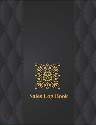 Sales Log Book: Expense Ledger Retail Sales Inventory Management Book for Small Businesses, Customer Order Tracker Includes Business G